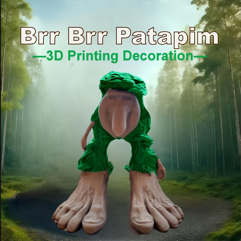3D Printing Viral - 3D printing Brr Brr Patapim collection